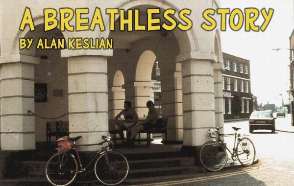 A Breathless Story by Alan Keslian