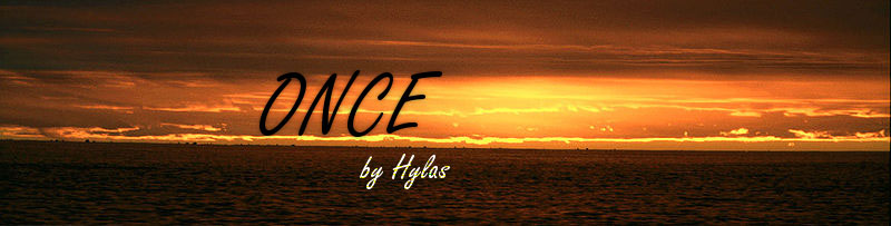 Once - a story by Hylas