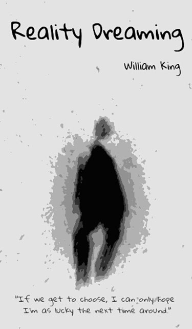 Reality Dreaming by William King