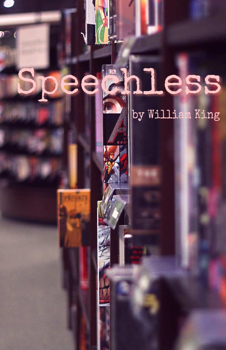 Speechless by William King